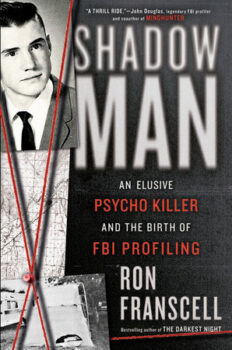 Review: Shadowman: An Elusive Psycho Killer and the Birth of