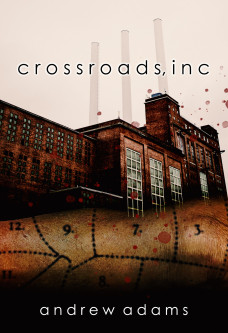 CROSSROADS, INC by Andrew Adams
