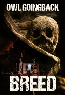 Breed, by Owl Goingback