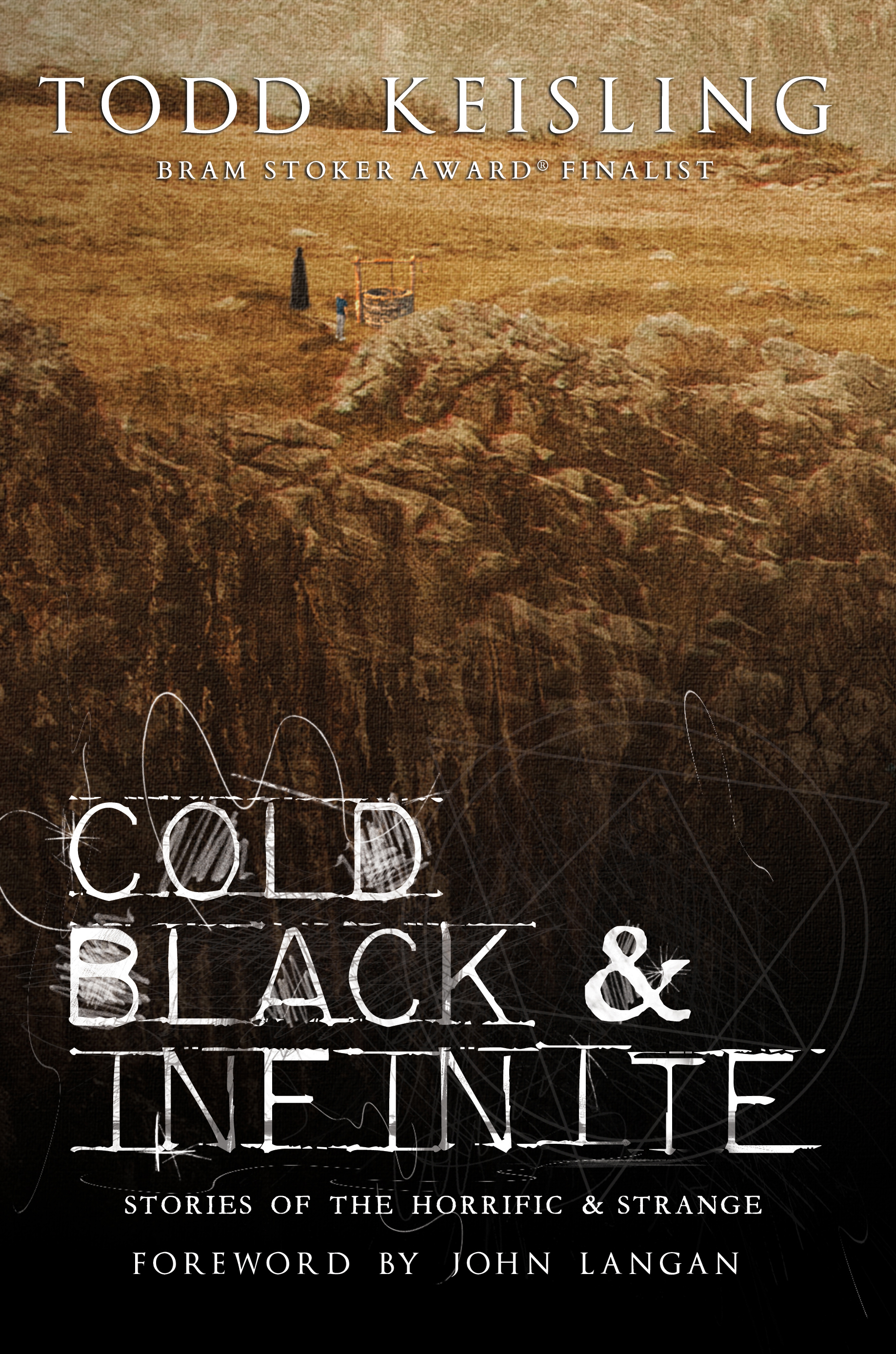 Cold, Black, and Infinite, by Todd Keisling