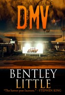 DMV, by Bentley Little