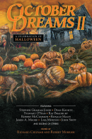 October Dreams 2, edited by Chizmar and Morrish (NEW PAPERBACK RELEASE!)