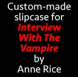 Slipcase for Interview with the Vampire