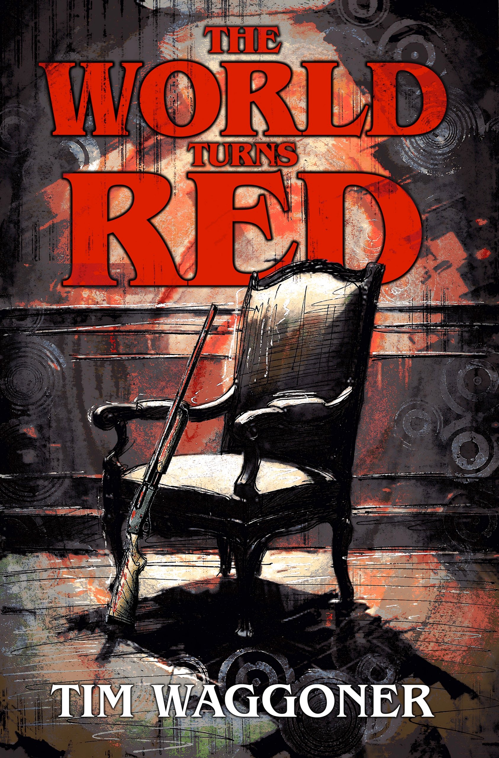 The World Turns Red, by Tim Waggoner