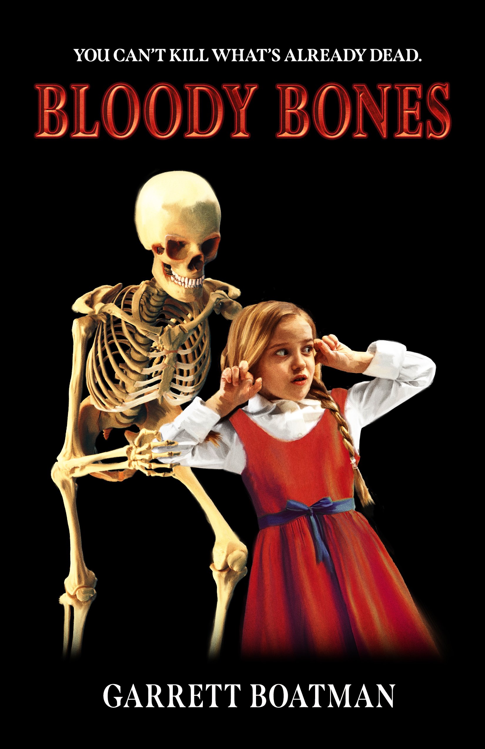 Bloody Bones, by Garrett Boatman