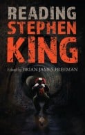 Reading Stephen King (New Trade Paperback!)