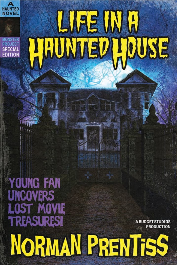 Life in a Haunted House: Special Edition, by Norman Prentiss
