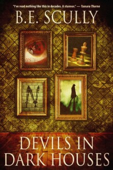 Devils In Dark Houses (eBook)