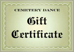 Cemetery Dance Savings Certificate
