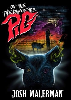 On This, the Day of the Pig